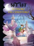 el tesoro del cementerio (serie bat pat 1) (ebook)-9788484418375 el tesoro del cementerio (serie bat pat 1) (ebook)-9788484418375
