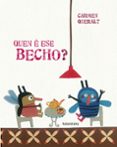 QUEN E ESE BECHO? (GALLEGO)-7124376-otro-formato