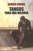 tangos para una milonga-alonso cordel-9788484653875 tangos para una milonga-alonso cordel-9788484653875