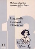 logopedia: ambitos de intervencion-9788487767975 logopedia: ambitos de intervencion-9788487767975