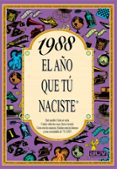 1988 el año que tu naciste-rosa collado bascompte-9788489589575 1988 el año que tu naciste-rosa collado bascompte-9788489589575