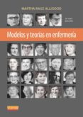 modelos y teorías en enfermería, 8ª edicion-martha raile alligood-9788490227275 modelos y teorías en enfermería, 8ª edicion-martha raile alligood-9788490227275
