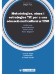 metodologies, eines i estratègies tic per a una educació multicultural a l'eso (ebook)-9788490290675 metodologies, eines i estratègies tic per a una educació multicultural a l'eso (ebook)-9788490290675