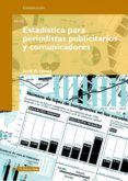 estadistica para periodistas, publicitarios y comunicadores (ebook)-9788490293775 estadistica para periodistas, publicitarios y comunicadores (ebook)-9788490293775