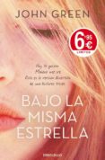 bajo la misma estrella-john green-9788490324875 bajo la misma estrella-john green-9788490324875