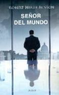 señor del mundo-robert hugh benson-9788490611975 señor del mundo-robert hugh benson-9788490611975