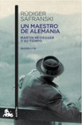 un maestro de alemania-rüdiger safranski-9788490661475 un maestro de alemania-rüdiger safranski-9788490661475