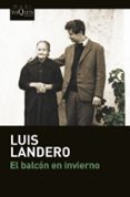 el balcon en invierno-luis landero duran-9788490662175 el balcon en invierno-luis landero duran-9788490662175