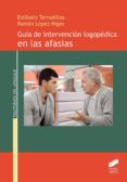 guia de intervencion logopedica en las afasias (ebook)-9788490778975 guia de intervencion logopedica en las afasias (ebook)-9788490778975