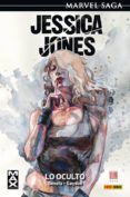 jessica jones 3: lo oculto-brian michael bendis-michael gaydos-michael gaydos-9788490945575 jessica jones 3: lo oculto-brian michael bendis-michael gaydos-michael gaydos-9788490945575