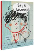 Tú y yo, hermanos-11754681-otro-formato