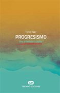 PROGRESISMO: UNA INMERSION RAPIDA-5252718-otro-formato