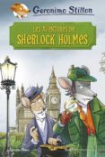 les aventures de sherlock holmes-geronimo stilton-9788491375975 les aventures de sherlock holmes-geronimo stilton-9788491375975