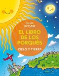 el libro de los porqués: cielo y tierra-gianni rodari-9788491450375 el libro de los porqués: cielo y tierra-gianni rodari-9788491450375