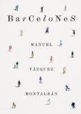 barcelones-manuel vazquez montalban-9788491560975 barcelones-manuel vazquez montalban-9788491560975