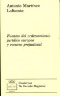 fuentes del ordenamiento juridico euorpeo y recurso prejudicial-9788492884575 fuentes del ordenamiento juridico euorpeo y recurso prejudicial-9788492884575