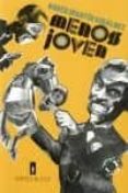 menos joven-ruben martin giraldez-9788493895075 menos joven-ruben martin giraldez-9788493895075