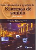 configuración y ajustes de sistemas de sonido. curso práctico-9788494184475 configuración y ajustes de sistemas de sonido. curso práctico-9788494184475