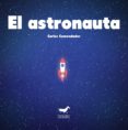 el astronauta (ebook)-9788494338175 el astronauta (ebook)-9788494338175
