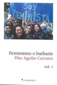 feminismo o barbarie, vol. 1-9788494675775 feminismo o barbarie, vol. 1-9788494675775