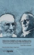 Ejercicios espirituales para materialistas-5764338-otro-formato