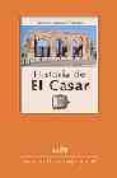 historia de el casar-antonio herrera casado-9788495179975 historia de el casar-antonio herrera casado-9788495179975
