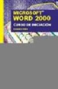 word 2000: curso de iniciacion-rosario peña-9788495318275 word 2000: curso de iniciacion-rosario peña-9788495318275