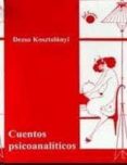 cuentos psicoanaliticos-dezco kosztolanyi-9788495331175 cuentos psicoanaliticos-dezco kosztolanyi-9788495331175