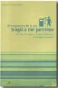 el crepusculo de la era tragica del petroleo: pico del oro negro y colapso financiero (y ecologico) mundial-ramon fernandez duran-9788496044975 el crepusculo de la era tragica del petroleo: pico del oro negro y colapso financiero (y ecologico) mundial-ramon fernandez duran-9788496044975