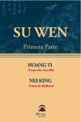 su wen (primera parte): huang di nei jing so ouenn-9788496079175 su wen (primera parte): huang di nei jing so ouenn-9788496079175