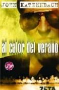 al calor del verano-john katzenbach-9788496581975 al calor del verano-john katzenbach-9788496581975