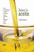 saber de aceite-carlos herrera-9788496626775 saber de aceite-carlos herrera-9788496626775