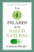los cuatro pilares de la salud natural-9788496632875 los cuatro pilares de la salud natural-9788496632875