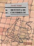 Dentista de cocodrilos-1181958-otro-formato