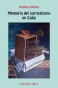 memoria del surrealismo en cuba-vicente jimenez-9788496846975 memoria del surrealismo en cuba-vicente jimenez-9788496846975