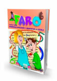faro 6: aprendizaje inteligente y creativo en la escuela-carlos yuste-9788497270175 faro 6: aprendizaje inteligente y creativo en la escuela-carlos yuste-9788497270175