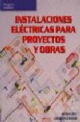 instalaciones electricas para proyectos y obras-antonio lopez-j. guerrero-strachan-9788497321075 instalaciones electricas para proyectos y obras-antonio lopez-j. guerrero-strachan-9788497321075