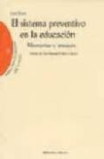 el sistema preventivo en la educacion: memorias y ensayos-juan bosco-9788497421775 el sistema preventivo en la educacion: memorias y ensayos-juan bosco-9788497421775