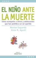 el niño ante la muerte-ana m. agusti-montse esquerda-9788497434775 el niño ante la muerte-ana m. agusti-montse esquerda-9788497434775