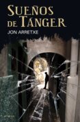 sueños de tanger-jon arretxe-9788497466875 sueños de tanger-jon arretxe-9788497466875