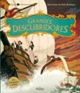 grandes descubridores (con desplegables y solapas)-9788497546775 grandes descubridores (con desplegables y solapas)-9788497546775