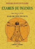 examen de ingenios (ed. facsimil)-juan de dios huarte-9788497614375 examen de ingenios (ed. facsimil)-juan de dios huarte-9788497614375