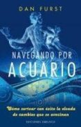 navegando por acuario-dan furst-9788497779975 navegando por acuario-dan furst-9788497779975