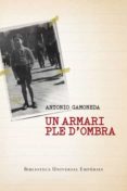un armari ple d ombra-antonio gamoneda-9788497877275 un armari ple d ombra-antonio gamoneda-9788497877275
