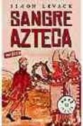sangre azteca-simon levack-9788497932875 sangre azteca-simon levack-9788497932875