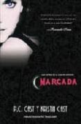 marcada: una novela de la casa de la noche-p.c. cast-9788498004175 marcada: una novela de la casa de la noche-p.c. cast-9788498004175