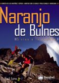 naranjo de bulnes, 5 vias a la cumbre-raul lora-9788498292275 naranjo de bulnes, 5 vias a la cumbre-raul lora-9788498292275