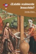 ¿existio realmente jesucristo?-tomas alfaro-9788498404975 ¿existio realmente jesucristo?-tomas alfaro-9788498404975