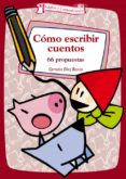 como escribir cuentos (ebook)-9788498424775 como escribir cuentos (ebook)-9788498424775