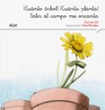 ¡cuanto arbol! ¡cuanta planta! salir al campo me encanta (letra manuscrita)-carmen gil martinez-9788498457575 ¡cuanto arbol! ¡cuanta planta! salir al campo me encanta (letra manuscrita)-carmen gil martinez-9788498457575